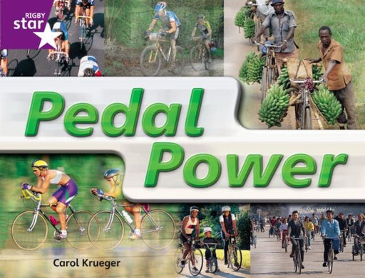 Rigby Star Guided Quest Year 2 Purple Level: Pedal Power Reader Single Popular Titles Pearson Education Limited