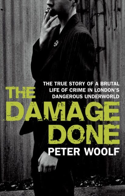 The Damage Done by Peter Woolf Extended Range Transworld Publishers Ltd