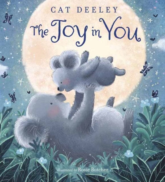 The Joy in You by Cat Deeley Extended Range Random House USA Inc