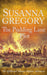 The Pudding Lane Plot : The Fifteenth Thomas Chaloner Adventure by Susanna Gregory Extended Range Little, Brown Book Group