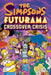 The Simpsons Futurama Crossover Crisis by Matt Groening Extended Range Abrams