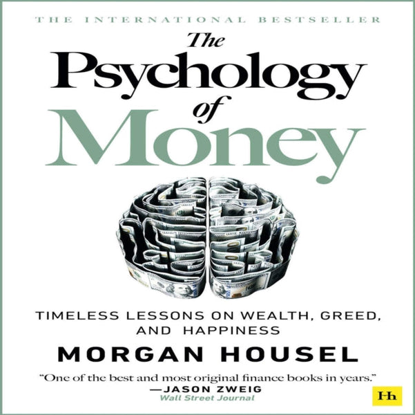 The Psychology of Money by Morgan Housel — Books2Door