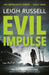 Evil Impulse by Leigh Russell Extended Range Oldcastle Books Ltd