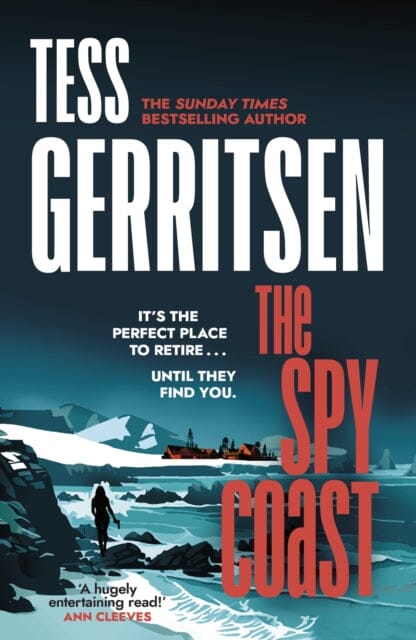 The Spy Coast : The unmissable, brand-new series from the No.1 bestselling author of Rizzoli & Isles (Martini Club 1) by Tess Gerritsen Extended Range Transworld Publishers Ltd