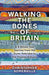 Walking the Bones of Britain : A 3 Billion Year Journey from the Outer Hebrides to the Thames Estuary by Christopher Somerville Extended Range Transworld Publishers Ltd