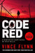 Code Red : The new pulse-pounding thriller from the author of American Assassin by Vince Flynn Extended Range Simon & Schuster Ltd