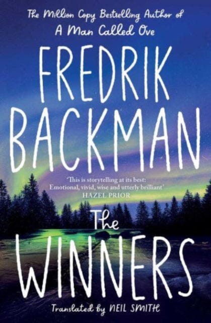 The Winners : From the New York Times bestselling author of TikTok phenomenon Anxious People by Fredrik Backman Extended Range Simon & Schuster Ltd
