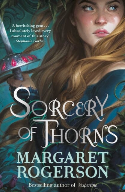 Sorcery of Thorns : Heart-racing fantasy from the New York Times bestselling author of An Enchantment of Ravens Extended Range Simon & Schuster Ltd