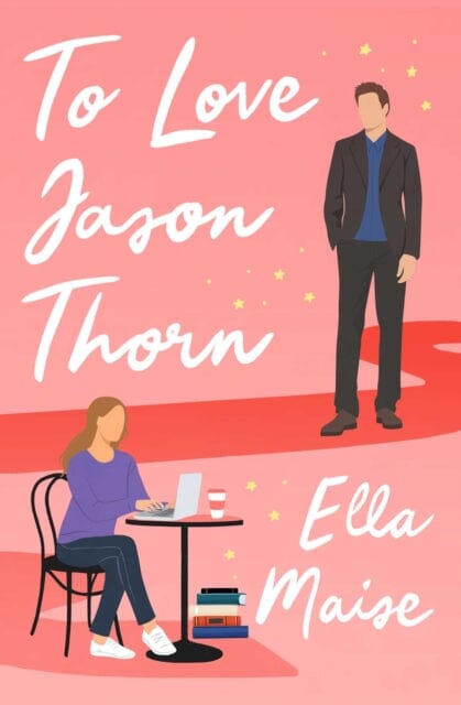 To Love Jason Thorn Extended Range Simon & Schuster Ltd