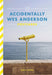 Accidentally Wes Anderson Postcards Extended Range Orion Publishing Co