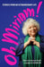 Oh Miriam! : Stories from an Extraordinary Life by Miriam Margolyes Extended Range John Murray Press