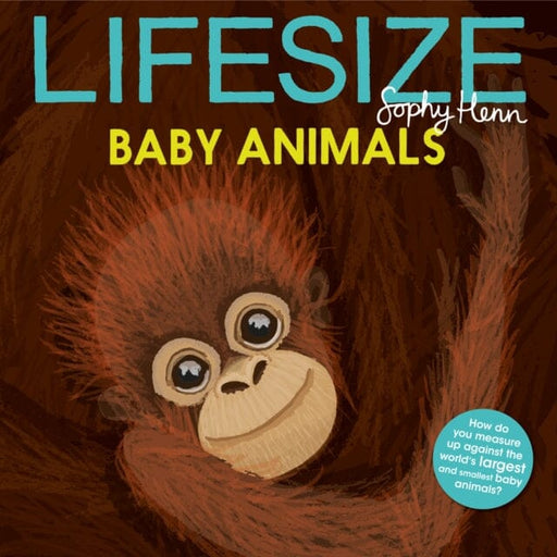 Lifesize Baby Animals Extended Range HarperCollins Publishers