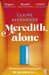 Meredith, Alone : The hopeful and uplifting debut you'll never forget by Claire Alexander Extended Range Penguin Books Ltd