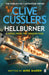 Clive Cussler's Hellburner by Mike Maden Extended Range Penguin Books Ltd