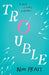 Trouble Popular Titles Walker Books Ltd