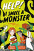 Help! I Smell a Monster Popular Titles Hachette Children's Group