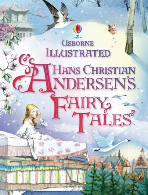 Illustrated Hans Christian Andersen's Fairy Tales Extended Range Usborne Publishing Ltd