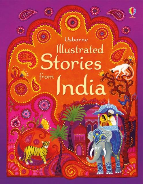 Illustrated Stories from India Popular Titles Usborne Publishing Ltd