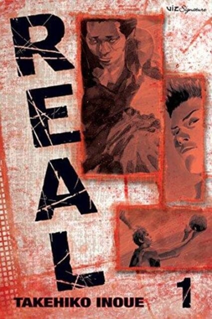 Real, Vol. 1 by Takehiko Inoue Extended Range Viz Media, Subs. of Shogakukan Inc