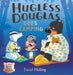 Hugless Douglas Goes Camping by David Melling Extended Range Hachette Children's Group