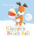 Kipper's Beach Ball Popular Titles Hachette Children's Group