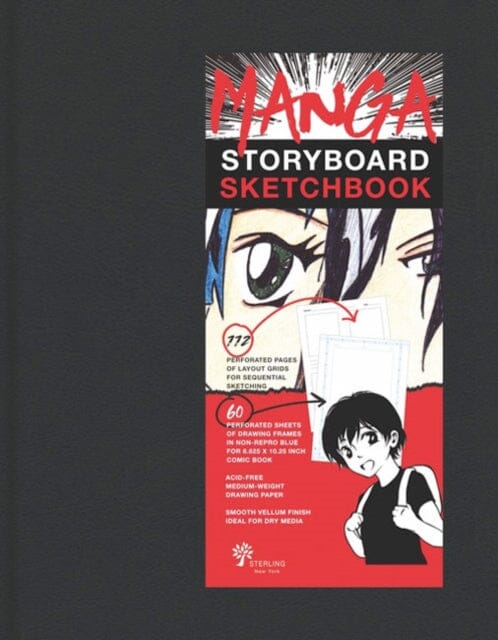 Manga Storyboard Sketchbook by Inc. Sterling Publishing Co. Extended Range Sterling Publishing Co Inc