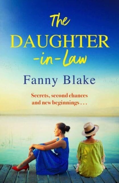 The Daughter-in-Law : the perfect book for mothers and daughters this Mother's Day Extended Range Simon & Schuster Ltd