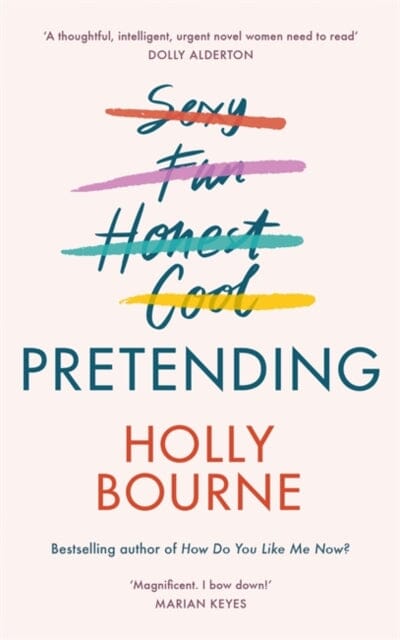 Pretending by Holly Bourne Extended Range Hodder & Stoughton