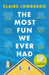 The Most Fun We Ever Had by Claire Lombardo Extended Range Orion Publishing Co