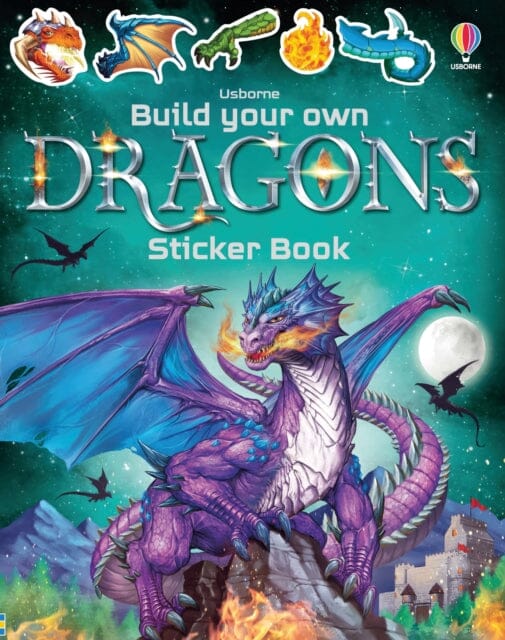 Build Your Own Dragons Sticker Book Extended Range Usborne Publishing Ltd