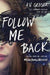 Follow Me Back Popular Titles Sourcebooks, Inc