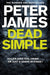 Dead Simple by Peter James Extended Range Pan Macmillan