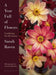 A Year Full of Flowers: Gardening for all seasons by Sarah Raven Extended Range Bloomsbury Publishing PLC