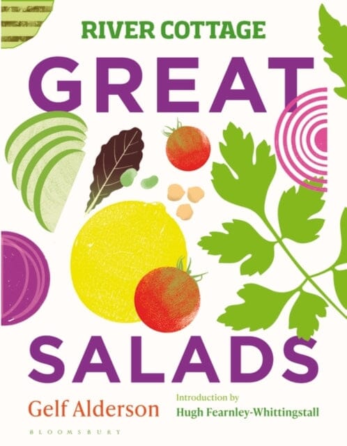 River Cottage Great Salads Extended Range Bloomsbury Publishing PLC