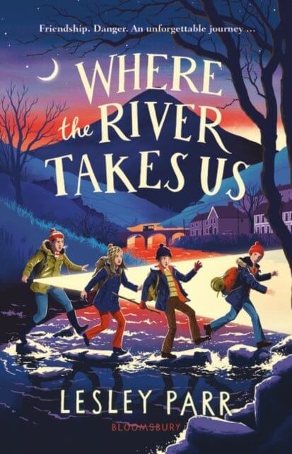 Where The River Takes Us : Sunday Times Children's Book of the Week Extended Range Bloomsbury Publishing PLC