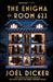 The Enigma of Room 622 : The devilish new thriller from the master of the plot twist by Joel Dicker Extended Range Quercus Publishing