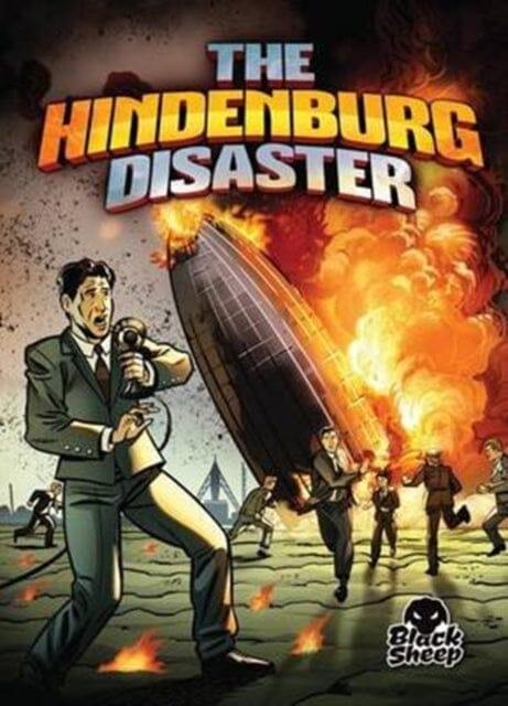 The Hindenburg Disaster by Chris Bowman Extended Range Bellwether Media