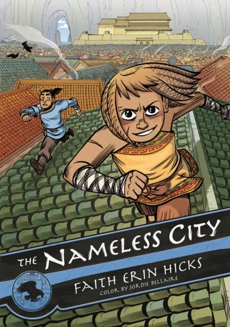 The Nameless City by Faith Erin Hicks Extended Range Roaring Brook Press