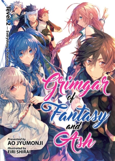 Grimgar of Fantasy and Ash (Light Novel) Vol. 2 by Ao Jyumonji Extended Range Seven Seas Entertainment, LLC