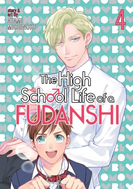 The High School Life of a Fudanshi Vol. 4 by Michinoku Atami Extended Range Seven Seas Entertainment, LLC