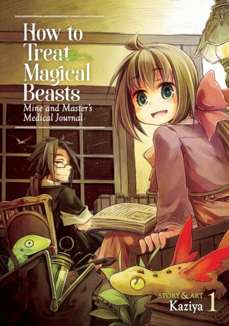 How to Treat Magical Beasts: Mine and Master's Medical Journal Vol. 1 by Kaziya Extended Range Seven Seas Entertainment, LLC