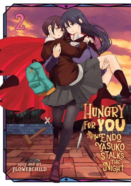 Hungry for You: Endo Yasuko Stalks the Night Vol. 2 by Flowerchild Extended Range Seven Seas Entertainment, LLC