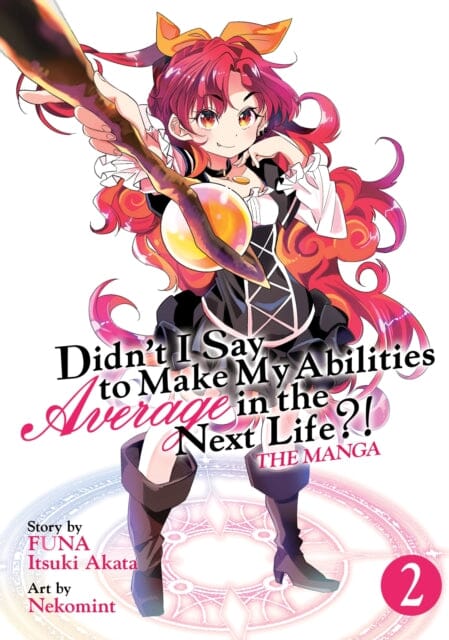 Didn't I Say to Make My Abilities Average in the Next Life?! (Manga) Vol. 2 by Funa Extended Range Seven Seas Entertainment, LLC