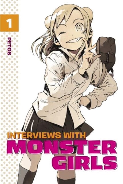 Interviews With Monster Girls 1 by Petos Extended Range Kodansha America, Inc