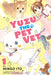 Yuzu The Pet Vet 1 by Mingo Itou Extended Range Kodansha America, Inc