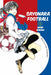 Sayonara, Football 1 by Naoshi Arakawa Extended Range Kodansha America, Inc