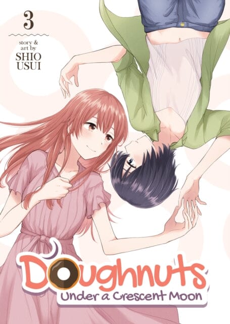 Doughnuts Under a Crescent Moon Vol. 3 by Shio Usui Extended Range Seven Seas Entertainment, LLC