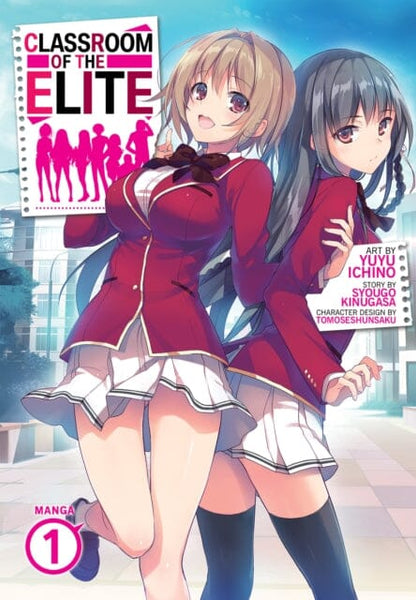 Classroom of the Elite (Light Novel) Vol. 10 by Syougo Kinugasa