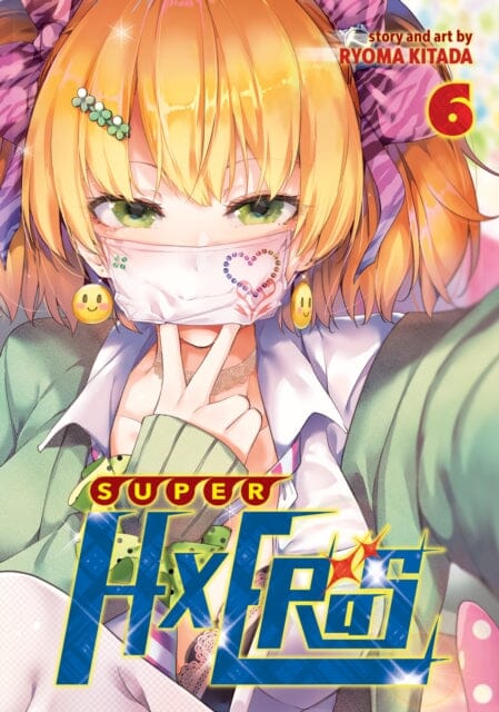 SUPER HXEROS Vol. 6 by Ryoma Kitada Extended Range Seven Seas Entertainment, LLC