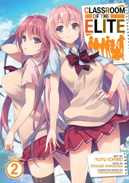 Classroom of the Elite (Manga) Vol. 2 by Syougo Kinugasa Extended Range Seven Seas Entertainment, LLC